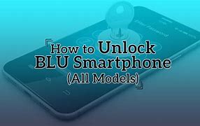 Image result for Carrier Unlock Blu View E