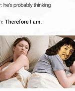 Image result for Rene Descartes Meme
