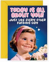 Image result for Funny Best Friend Birthday Cards