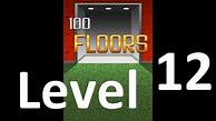 Image result for 100 Floors Level 12