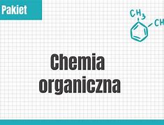 Image result for chemia_organiczna