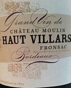 Image result for Moulin Haut Villars vignobles gaudrie
