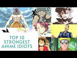 Image result for Anime Idiotas