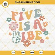Image result for 5 Is a Vibe SVG