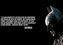 Image result for Awesome Batman Quotes