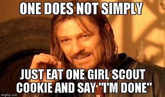 Image result for Girl Scout Cookie Meme
