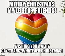 Image result for LGBT Xmas Memes