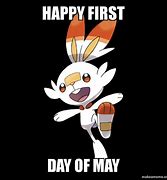 Image result for First Day May Meme