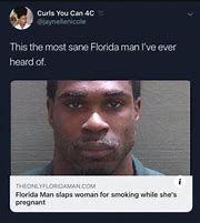Image result for Florida News Meme