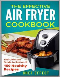 Image result for Ultimate Air Fryer Cookbook