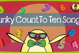 Image result for 1 to 10 Song