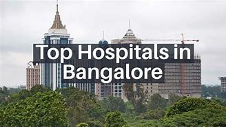Image result for Bangalore Hospital List