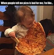 Image result for Pizza Lunch Meme