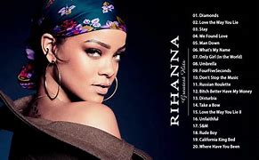 Image result for Rihanna Popular Songs