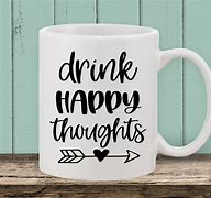 Image result for Funny Quotes for Mug SVGs