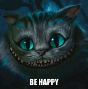 Image result for Cheshire Cat Meme