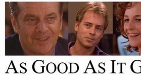 Image result for Good as It Gets Cast