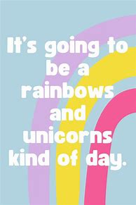 Image result for Unicorn Friend Quotes