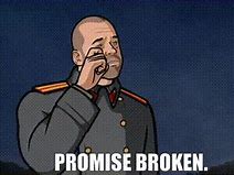 Image result for Breaking Promises Meme