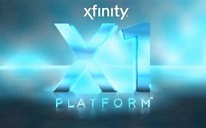 Image result for X1 Platform Xfinity