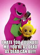 Image result for I Hate You Too Meme