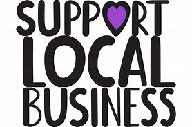 Image result for Support Local Quotes