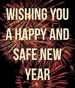 Image result for Safe and Happy New Year's Eve
