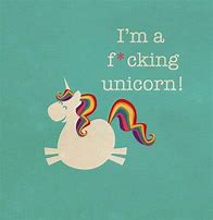 Image result for Fabulous Unicorn Meme