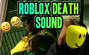 Image result for Roblox Death Sound Meme