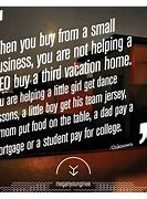 Image result for Supporting Local Quotes