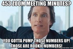 Image result for Matthew McConaughey Those Are Rookie Numbers Meme