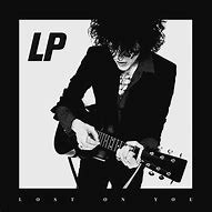 Image result for LP Lost On You Album