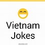 Image result for Vietnam Funny