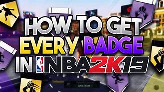 Image result for NBA 2K19 Badges