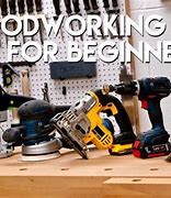 Image result for Woodworking Tools for Beginners