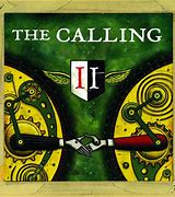 Image result for The Calling Songs List