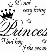 Image result for Cute Princess Quotes