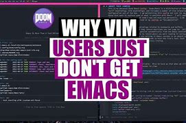 Image result for Emacs Vi