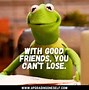 Image result for Image and Quote of Kermit the Frog with Famous Scientist