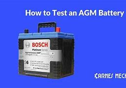 Image result for Test AGM Battery