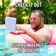 Image result for Meme Warm Summer