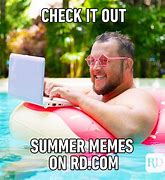 Image result for Summer Day Meme