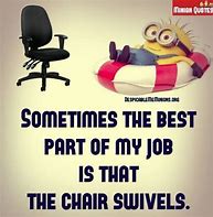 Image result for Minion Quotes About Work