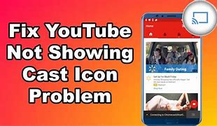 Image result for Fix TV Cast Showing Twice On YouTube