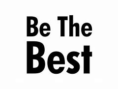 Image result for You Are the Best Graphic