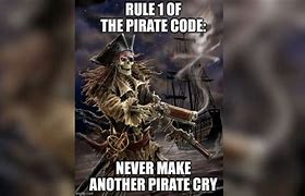 Image result for Pirate Code Rules Meme