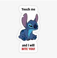 Image result for Stitch Touch It and I Will Bite You Backround