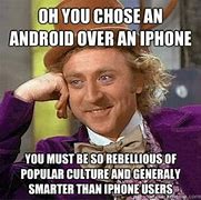 Image result for Garbage Android Meme