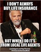 Image result for Fianl Expense Life Insurance Memes