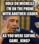 Image result for Leader of the Phone Meme